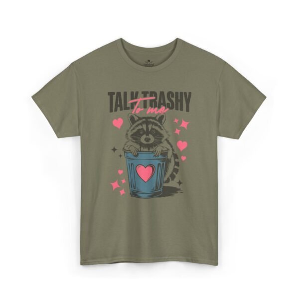 Talk Trashy To Me Raccoon Valentine T‑Shirt