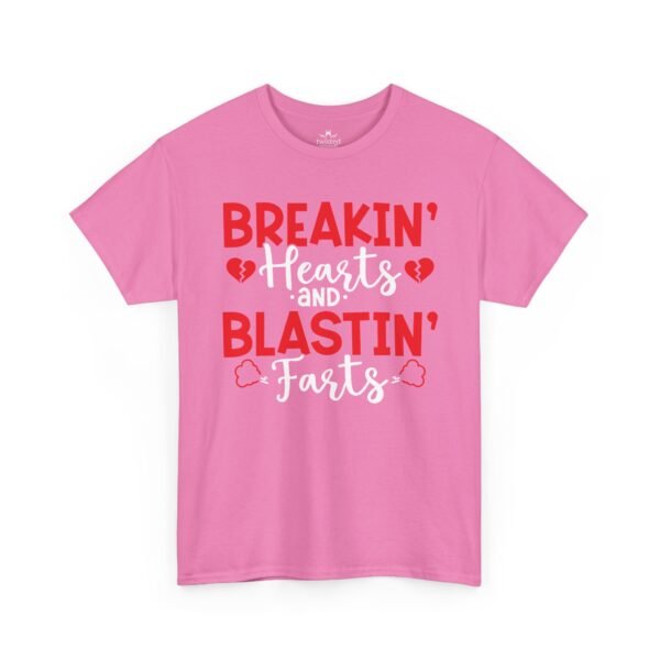 14781699251954383568_2048.jpeg Breakin' Hearts and Blastin' Farts Funny Valentine T-Shirt