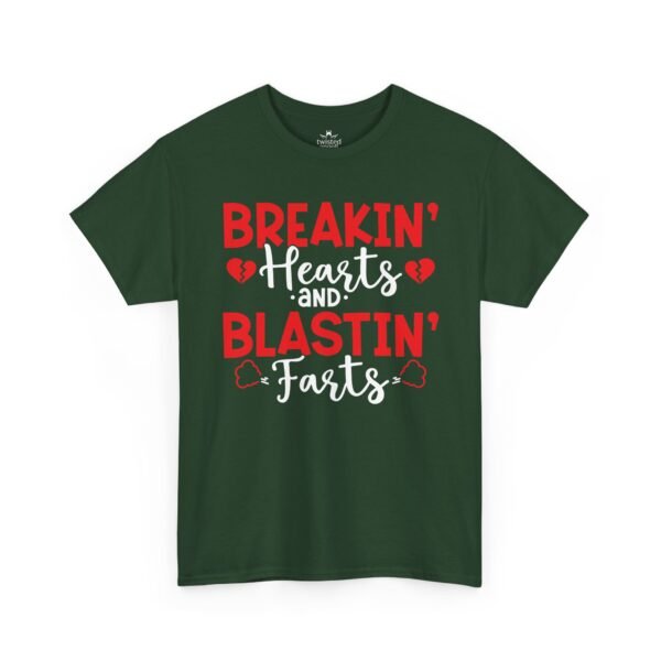 15305702450200592884_2048.jpeg Breakin' Hearts and Blastin' Farts Funny Valentine T-Shirt