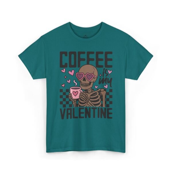 15678114867398571932_2048.jpeg Coffee Is My Valentine T-Shirt — Skeleton Coffee Lover Tee for Valentine’s Day