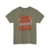 16147389073891697526_2048.jpeg Cupid Called I Blocked His Number Tee — Funny Valentine’s Day Graphic T-Shirt