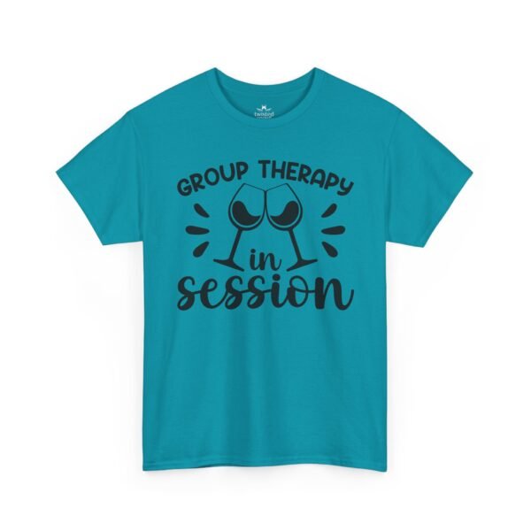 Wine T-Shirt — "Group Therapy in Session" Funny Wine Lover Tee