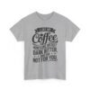 17621557348549459529_2048.jpeg Coffee T-Shirt — "I Like My Coffee How I Like Myself: Dark, Bitter & Hot For You"