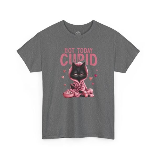 Not Today Cupid T-Shirt — Funny Anti-Valentine’s Graphic Tee