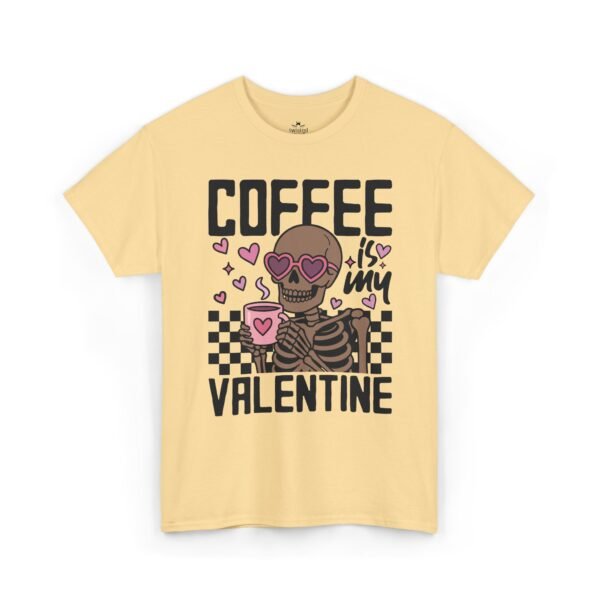 18221878246607165306_2048.jpeg Coffee Is My Valentine T-Shirt — Skeleton Coffee Lover Tee for Valentine’s Day