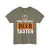 Professional Beer Taster T-Shirt