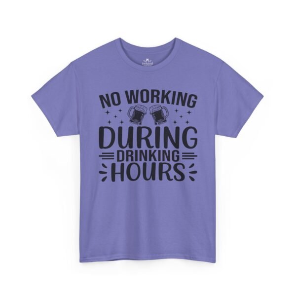 Drinking Hours Tee — "No Working During Drinking Hours" Funny Bar Shirt