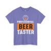 Professional Beer Taster T-Shirt
