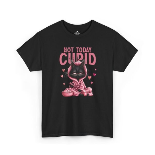 Not Today Cupid T-Shirt — Funny Anti-Valentine’s Graphic Tee