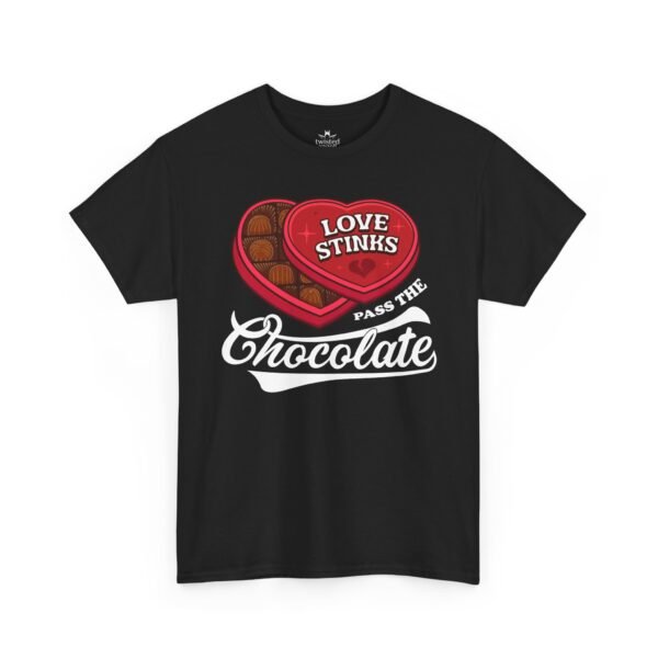 Love Stinks Pass The Chocolate T-Shirt — Funny Valentine Tee