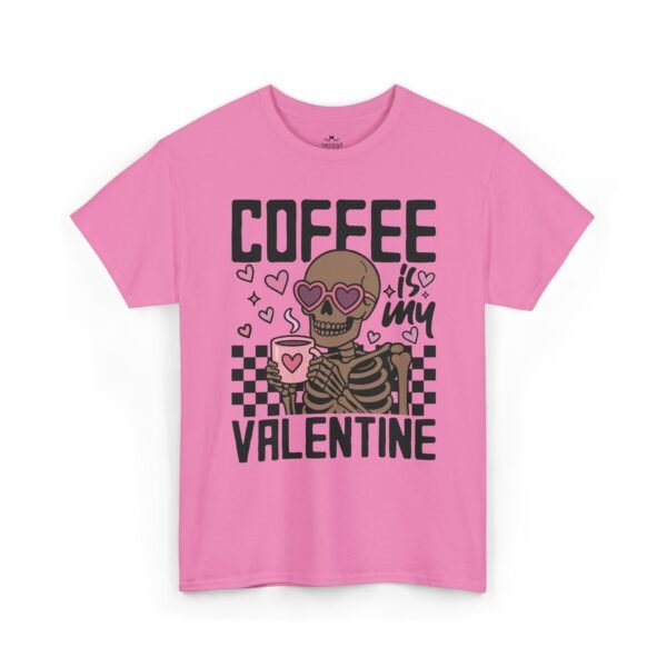 8248300835850729014_2048.jpeg Coffee Is My Valentine T-Shirt — Skeleton Coffee Lover Tee for Valentine’s Day