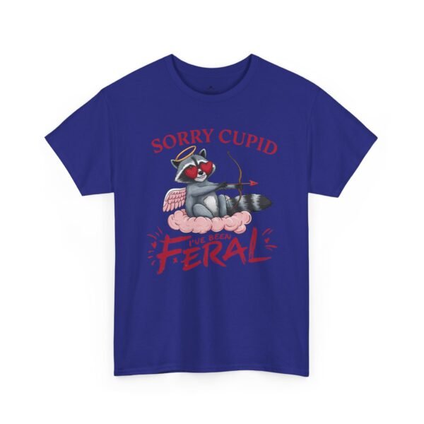 Sorry Cupid Feral Cat Tee – Funny Anti-Valentine Graphic T-Shirt