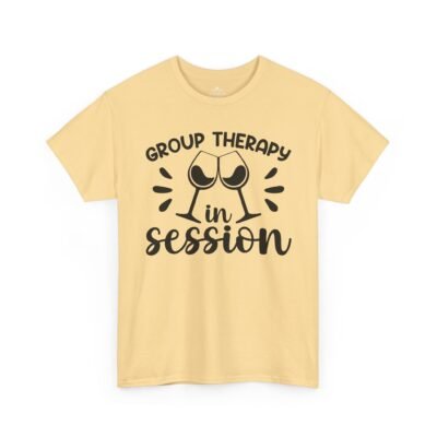 Wine T-Shirt — "Group Therapy in Session" Funny Wine Lover Tee