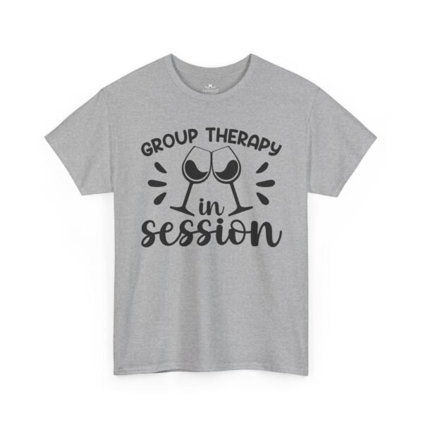 Wine T-Shirt — "Group Therapy in Session" Funny Wine Lover Tee