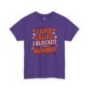 9218951982625329671_2048.jpeg Cupid Called I Blocked His Number Tee — Funny Valentine’s Day Graphic T-Shirt