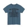 Drinking Hours Tee — "No Working During Drinking Hours" Funny Bar Shirt