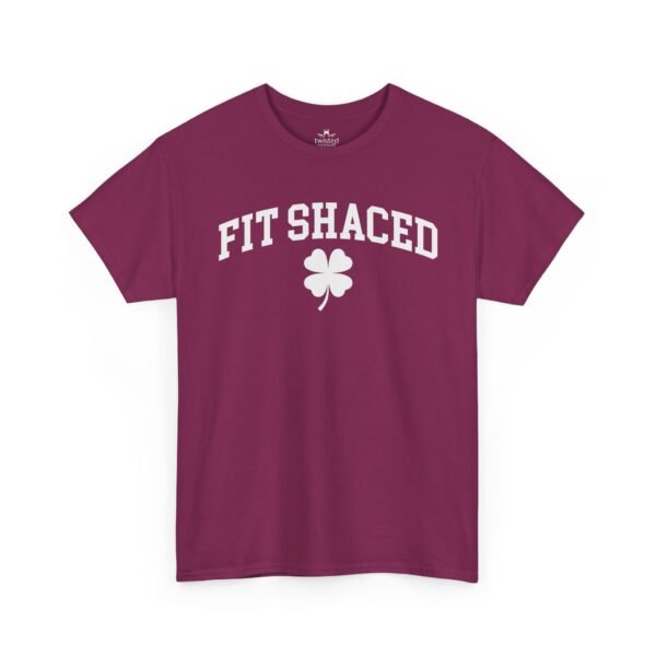 Fit Shaced T-Shirt — St Patricks Day Shamrock Graphic Tee