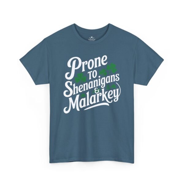 St. Patrick's 'Prone to Shenanigans & Malarkey' T-Shirt
