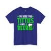 I'm Here For Titties and Beer T‑Shirt – Funny St. Patrick's Day Party Tee