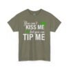 St. Patrick's 'You Can't Kiss Me But You Can Tip Me' Tee