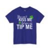 St. Patrick's 'You Can't Kiss Me But You Can Tip Me' Tee