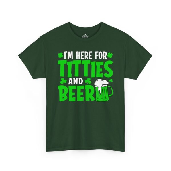 I'm Here For Titties and Beer T‑Shirt – Funny St. Patrick's Day Party Tee