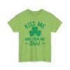 Kiss Me And Sign My Shirt T-Shirt – St. Patrick’s Day Shamrock Party Tee
