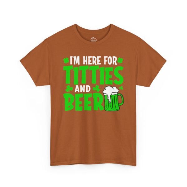 I'm Here For Titties and Beer T‑Shirt – Funny St. Patrick's Day Party Tee