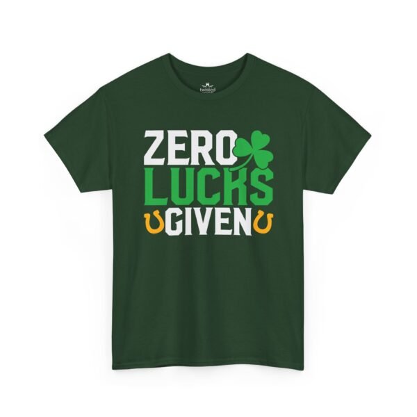 Zero Lucks Given T-Shirt — Funny St. Patrick’s Day Shamrock Tee