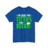I'm Here For Titties and Beer T‑Shirt – Funny St. Patrick's Day Party Tee
