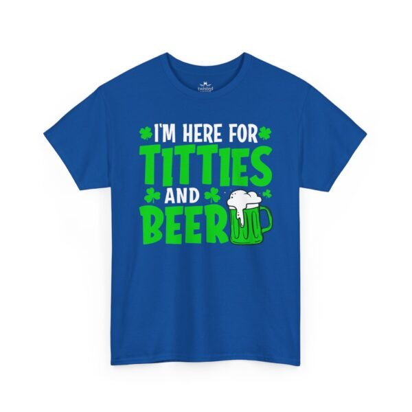 I'm Here For Titties and Beer T‑Shirt – Funny St. Patrick's Day Party Tee