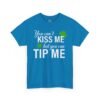 St. Patrick's 'You Can't Kiss Me But You Can Tip Me' Tee