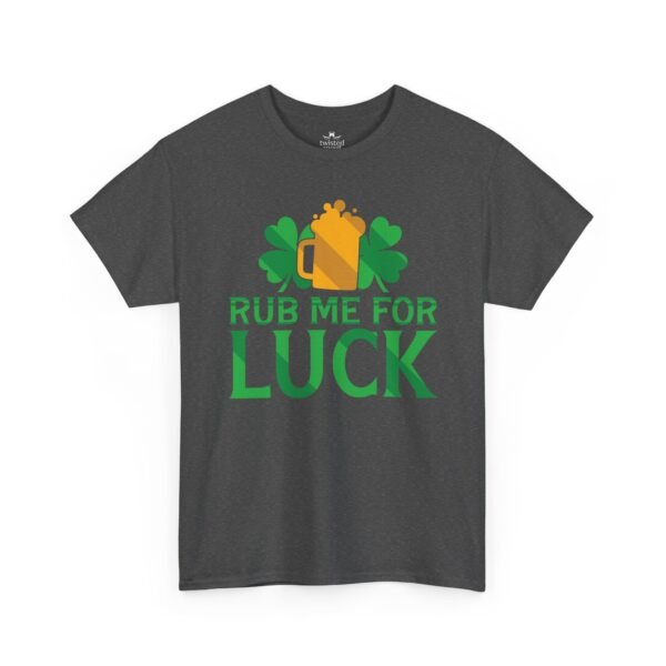 Rub Me For Luck T-Shirt — Funny St. Patrick’s Day Shamrock & Pot of Gold Tee