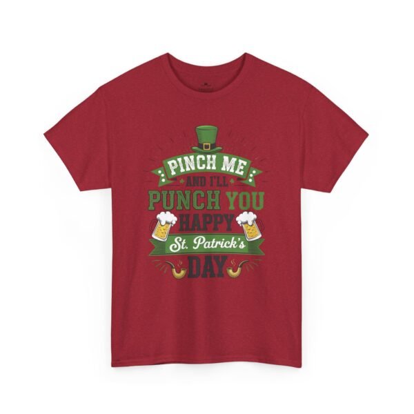 St. Patrick's Day Tee - "Pinch Me and I'll Punch You Happy" Funny Irish Drinking Shirt