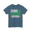 Zero Lucks Given T-Shirt — Funny St. Patrick’s Day Shamrock Tee