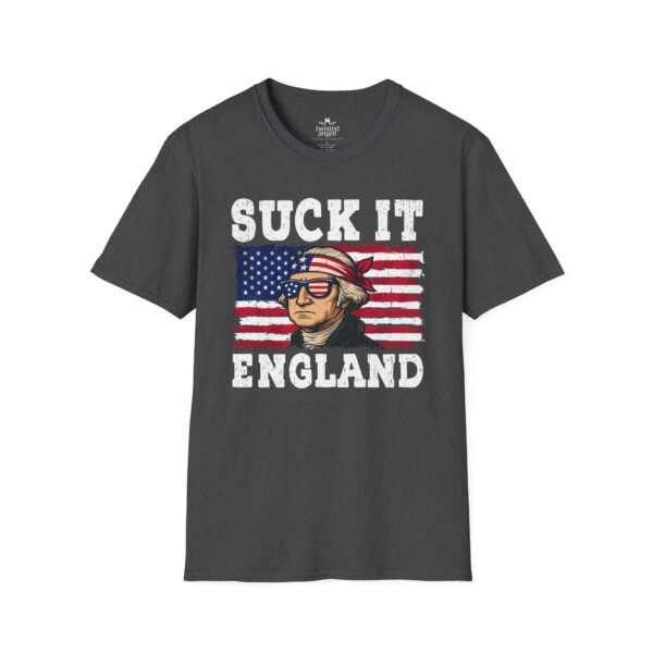 1167820777641438765_2048.jpeg Suck It England T-Shirt — Patriotic George Washington Graphic Tee
