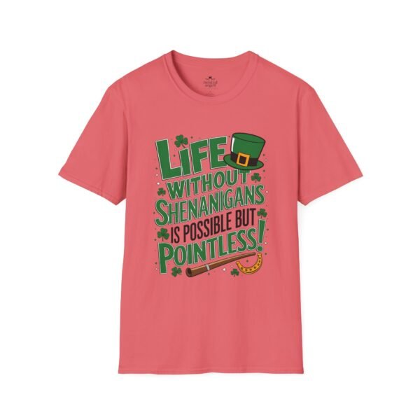 St. Patrick's Day Tee — "Life Without Shenanigans Is Possible But Pointless" Graphic Shirt