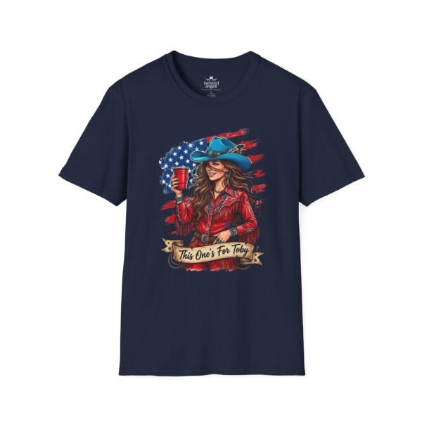 11714741576794129688_2048.jpeg Cowgirl Flag T-Shirt — "This One's For Toby" Patriotic Rodeo Tee