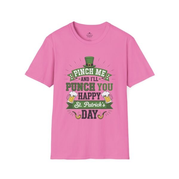 12129165939487629684_2048.jpeg St. Patrick's Day Tee - "Pinch Me and I'll Punch You Happy" Funny Irish Drinking Shirt