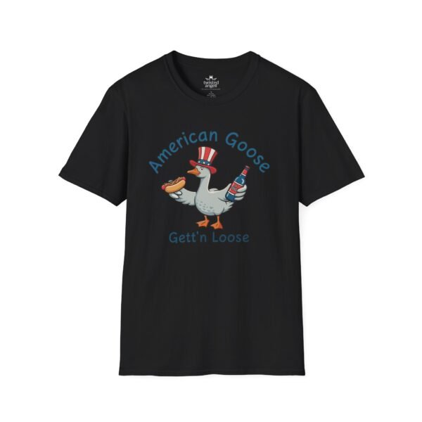 12474269669958935396_2048.jpeg Patriotic American Goose 'Gett'n Loose' T-Shirt