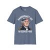 13292921693164692663_2048.jpeg George-ous T-Shirt – Funny George Washington Patriotic Tee ("Handsome? No I'm George-ous")
