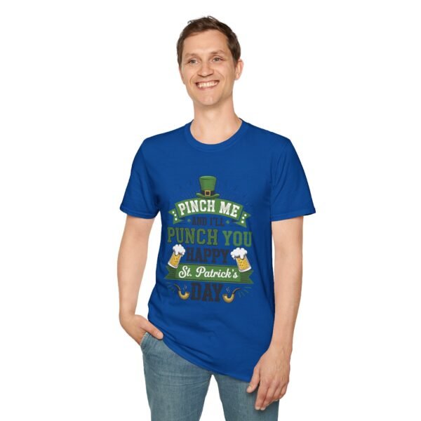 13434893161246025782_2048.jpeg St. Patrick's Day Tee - "Pinch Me and I'll Punch You Happy" Funny Irish Drinking Shirt