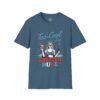 13561379007565163790_2048.jpeg Too Cool For British Rule Funny Patriotic T‑Shirt