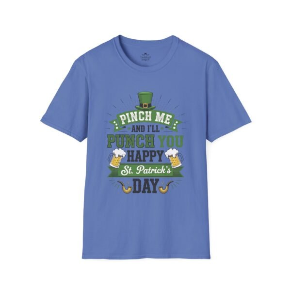 14114564621178793777_2048.jpeg St. Patrick's Day Tee - "Pinch Me and I'll Punch You Happy" Funny Irish Drinking Shirt