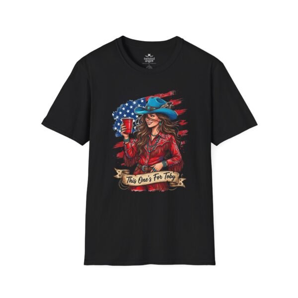 14513103116868332290_2048.jpeg Cowgirl Flag T-Shirt — "This One's For Toby" Patriotic Rodeo Tee