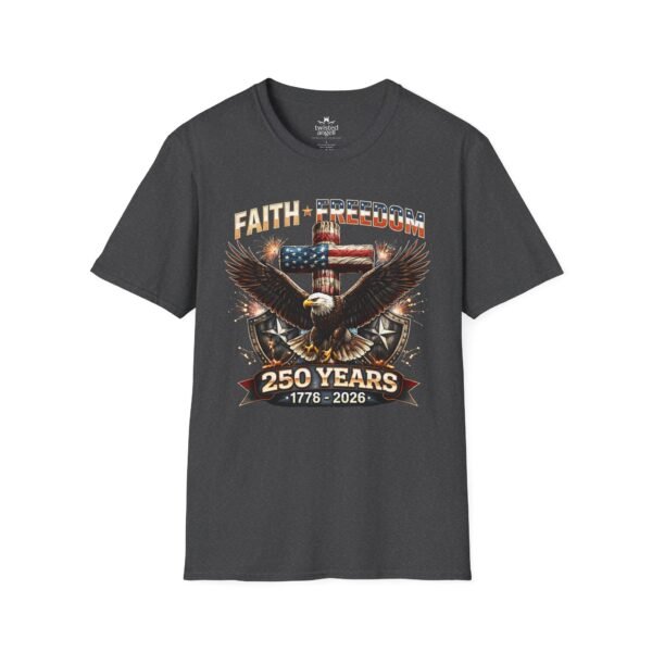 250 Years Faith & Freedom Eagle T-Shirt — 1776–2026 Patriotic American Anniversary Tee