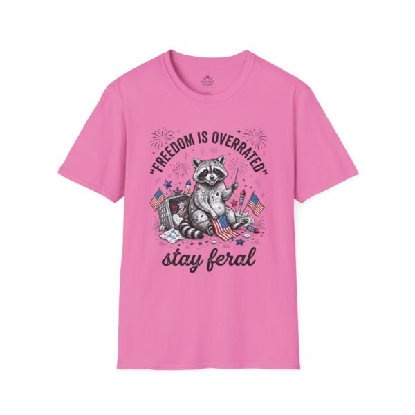 Stay Feral Raccoon T-Shirt — "Freedom Is Overrated" Patriotic Funny Tee