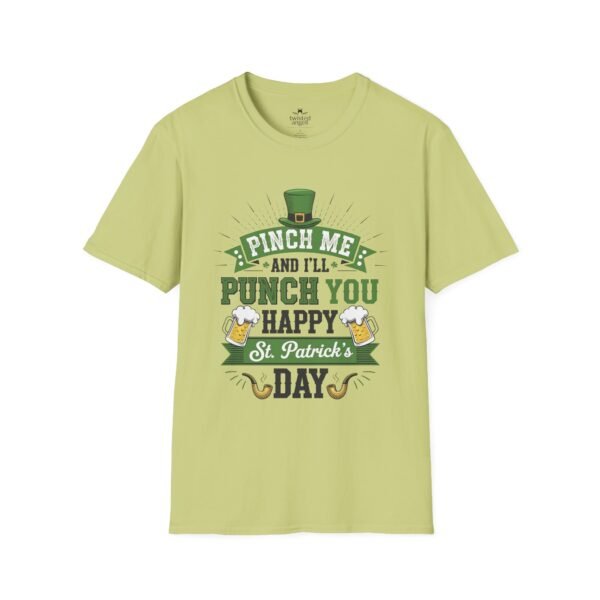 15701309120140677593_2048.jpeg St. Patrick's Day Tee - "Pinch Me and I'll Punch You Happy" Funny Irish Drinking Shirt