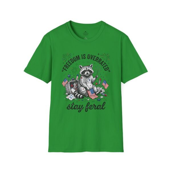 Stay Feral Raccoon T-Shirt — "Freedom Is Overrated" Patriotic Funny Tee