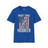 17128548667261736697_2048.jpeg Part Time Hooker Fishing T-Shirt — Patriotic Bass Angler Tee
